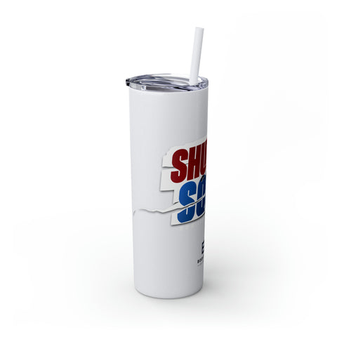 Shut-Up & Squat 20oz Tumbler