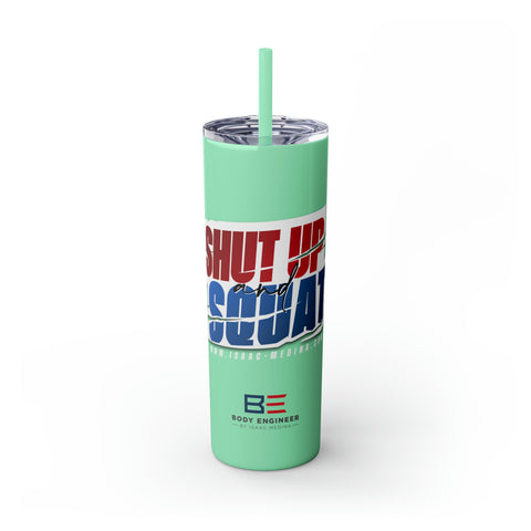 Shut-Up & Squat 20oz Tumbler