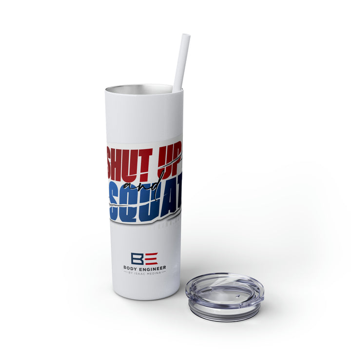 Shut-Up & Squat 20oz Tumbler