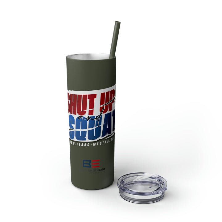 Shut-Up & Squat 20oz Tumbler